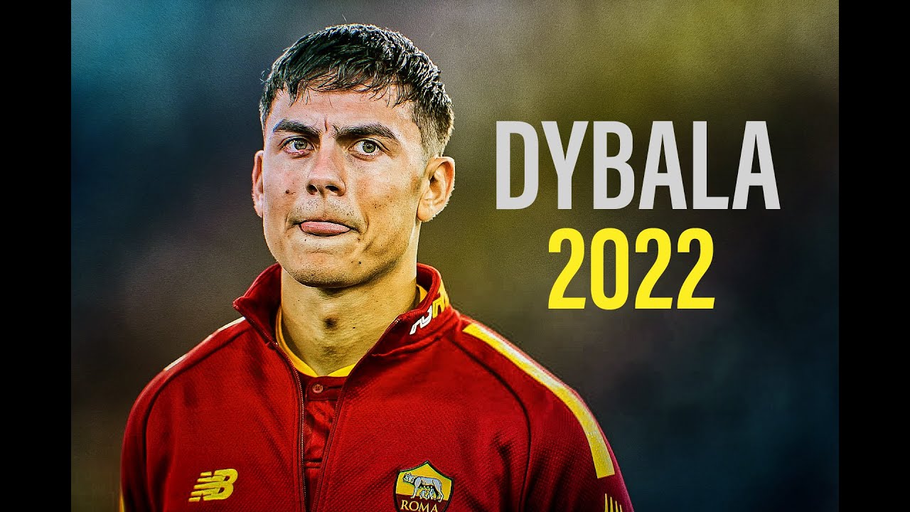 Paulo Dybala  MALA ft6ix9ine   Skills and Goals 202223