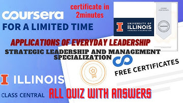 Applications of Everyday Leadership, Week(1-4) All Quiz Answers with Assignments.