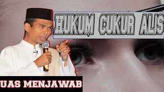 Ustad Abdul Somad TERBARU MENCUKUR ALIS DALAM ISLAM|UAS MENJAWAB