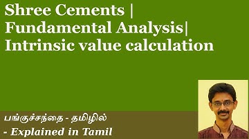 Shree Cements Fundamental Analysis | Intrinsic Value Calculation| Explained in Tamil