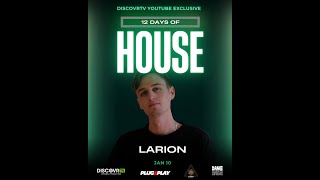 Larion - 12 Days of House