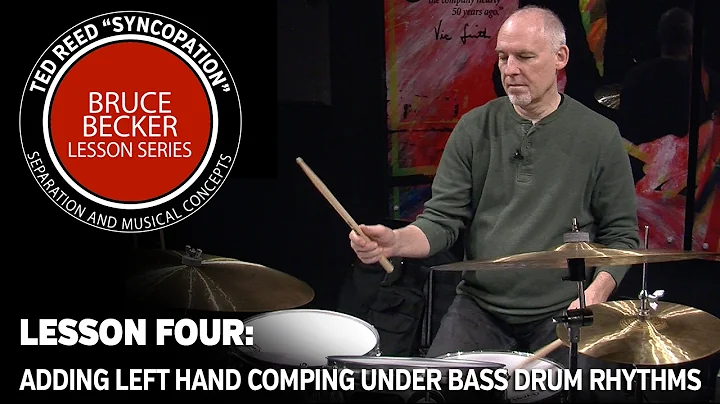 Bruce Becker Syncopation Lesson Series 04: LH Comping under BD Rhythms