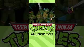 TORTUGAS NINJA #anuncio #tve #retro #retroanime #tmnt #anime #manga #tortugasninjas