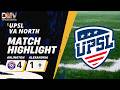 UPSL VA NORTH HIGHLIGHTS Arlington SA vs Alexandria United