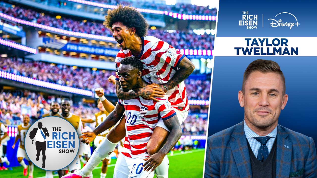 ESPN’s Taylor Twellman on How Far the USMNT Can Advance Amid World Cup Parity | The Rich Eisen Show