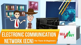 What is an Electronic Communication Network or ECN A Simple Explanation for Beginners