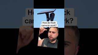 How do Flock cameras actually work?