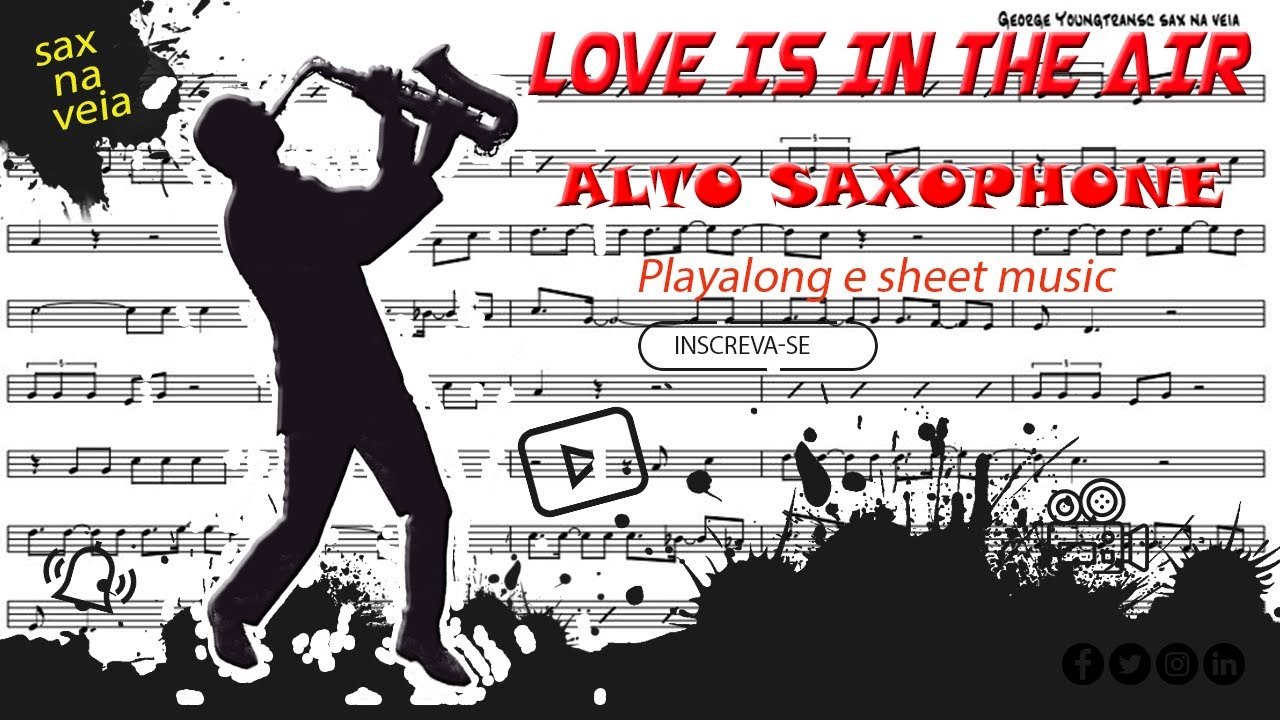 LOVE IS IN THE AIR - partitura playback Sax Alto (Eb)