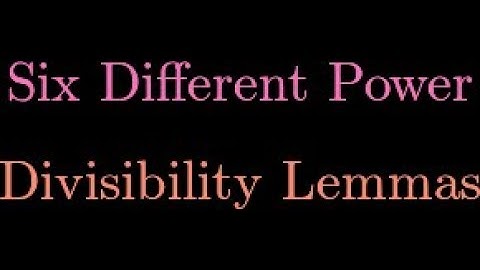 Power Divisibility Lemmas in Number Theory