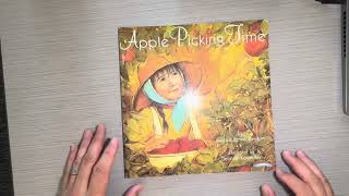 Apple Picking Time by Michele Benoit Slawson a Trumpet Club Special Edition read aloud for kids