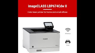 Canon Color imageCLASS LBP674Cdw II Review : Fast 35 PPM Wireless Duplex Laser Printer
