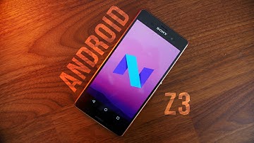 Sony Xperia Z3 Hands-on with Android N