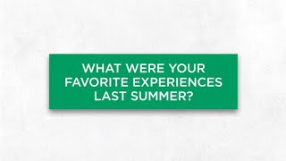 Favorite Experiences Last Summer | Summer Associates 2021