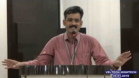VELTECH HIGHTECH DEPT OF ENGLISH GUEST LECTURE - 29.01.2019