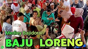 BAJU LORENG Medley "AJOJING  // Bajidoran nico entertainmet
