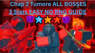 How to beat chapter 2 3 Star Tumore All Bosses Gatchaless