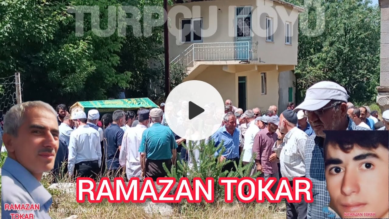 RAMAZAN TOKAR CENAZESİ. ŞEBİNKARAHİSAR TURPÇU KÖYÜ.