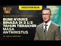 Indonesia | Bumi Nyaris Binasa Di 3 1/2 Tahun Terakhir Masa Antikristus - Ps. Philip Mantofa (GMS)