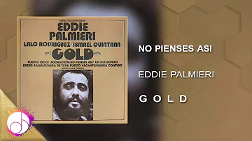 No Pienses Así - Eddie Palmieri [Audio Cover]