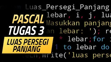 Program membuat logika untuk mencari luas persegi panjang dengan Pascal
