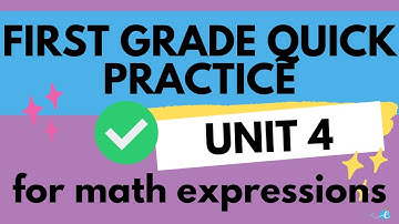 1st Grade Math Expressions Unit 4 Quick Practices