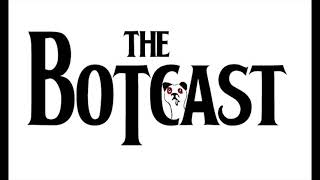 THE BOHEMIANSのTHE BOTCAST Vol.022「三人衆！星川ドントレットミーダウン登場！」