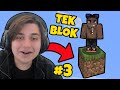 TEK BLOKTA HAYATTA KALMAK #3 - Minecraft