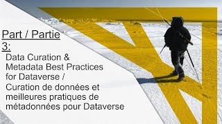 Dataverse in Canada Series: Data Curation and Metadata Best Practices for Dataverse