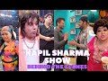 Kapil Sharma Show Behind the Scene, masti on Kapil set