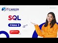 SQL Class 3 | SQL online training in Hyderabad | NextIT Career