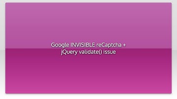 Google INVISIBLE reCaptcha + jQuery validate() issue