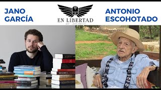 JANO GARCÍA REFLEXIONA SOBRE LA CONSTITUCIÓN ESPAÑOLA E INVITA A ESCOHOTADO A PARTICIPAR