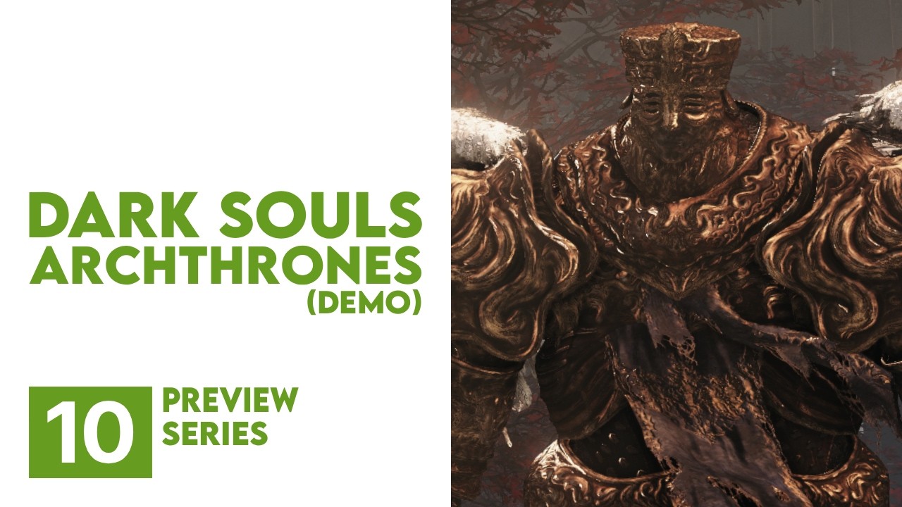 [ PC ] Dark Souls: Archthrones (Demo) - Preview Part 10: Amazing - YouTube