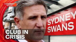 What is going on at the Sydney Swans A Current Affair