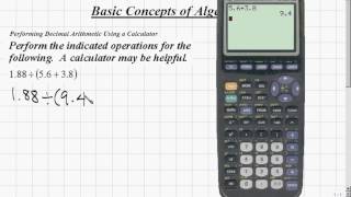 Elementary Algebra - Performing Decimal Arithmetic Using a Calculator