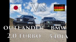 BMW 540 (E34) vs MITSUBISHI OUTLANDER 2.0 Turbo