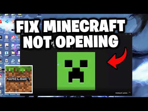 How To Fix Minecraft Not Opening
