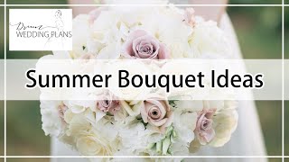 These SUMMER BOUQUET Ideas Are GORGEOUS