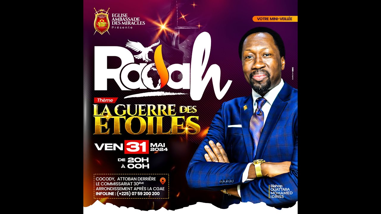RADAH I LA GUERRE DES ETOILES I BISHOP OUATTARA MOHAMED IDRISS