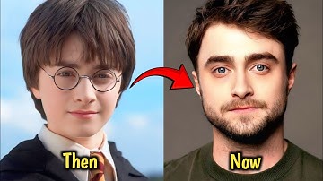 Harry Potter Characters then and now || Daniel Radcliffe|| Harry Potter cast || 