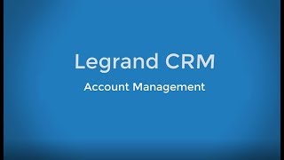 Gerenciamento de contas no Legrand CRM