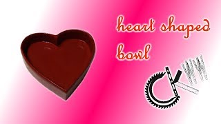 Heart Shaped Bowl | CKWW