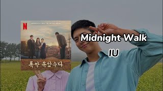 Lirik Terjemahan 밤 산책 (Midnight Walk)  - IU (When Life Gives You Tangerines OST) [Han|Rom|Ind]