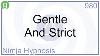 Gentle And Strict - Hypnosis