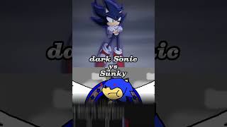 Dark Sonic VS Sunky #shorts #sonicthehedgehog #darksonic #sunky #anine