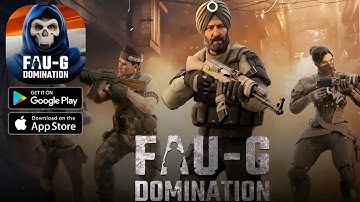FAU-G: DOMINATION MP S3 - Gameplay Walkthrough Part 1 , ANDROID, iOS