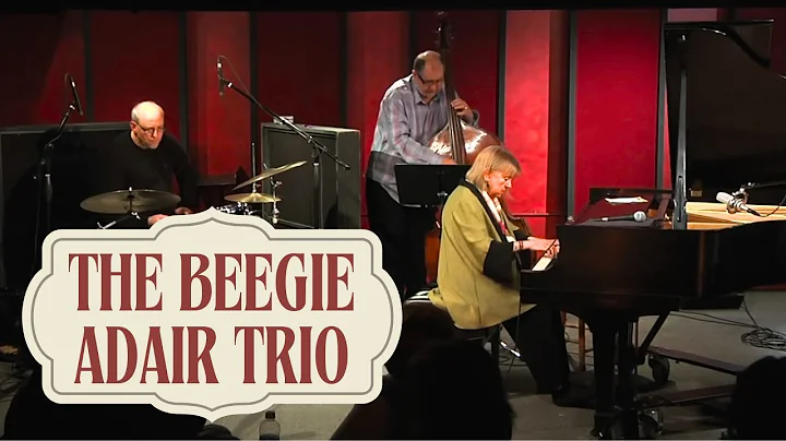 Beegie Adair Trio - Autumn Leaves