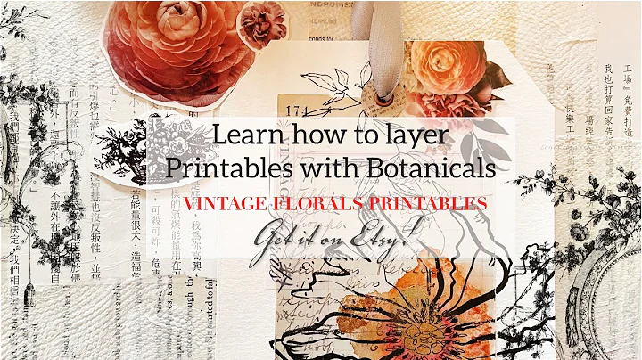 Learn how to layer VINTAGE FLORAL PRINTABLES with ...