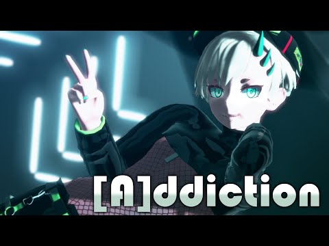 【MMD x OC】-  [A]ddiction