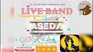 LIVE-BAND ASEDA🙏 GOSPEL🎶 MUSIC ----- THE SNAC⚡ BAND [ Audio]